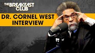 Dr. Cornel West Talks Presidential Run, Mass Incarceration, Servant Leadership + More