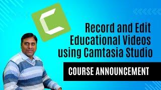 Course Announcement - Record and Edit Educational Videos | Video Editor for Teachers