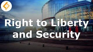 Right to Liberty and Security | ECHR