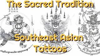 Buddhist Tattoos (Sak Yant), their Sacred Tradition and Meaning | History, Culture in Southeast Asia