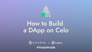 How to Build a DApp on Celo