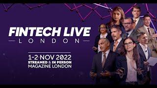 FINTECH LIVE LONDON 2022