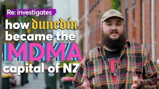 How Dunedin became the MDMA capital of NZ