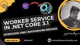 Worker Service in .NET Core 3.1