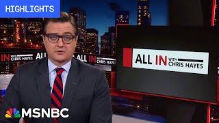 Watch All In With Chris Hayes Highlights: May 29