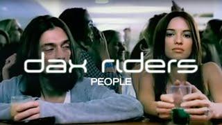 Dax Riders - People (Official Music Video)