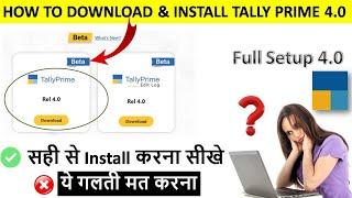 HOW TO DOWNLOAD TALLY PRIME 4.0 | TALLY PRIME 4.0 DOWNLOAD & INSTALL  | Full Setup Tally Prime 4.0