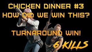 PUBG: Chicken dinner #3 - How did we win this? Biggest turnaround win! - 6 Kills | Squad gameplay