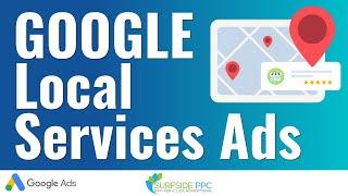 Google Ads Local Services Ads: How To Use Them and How They Work