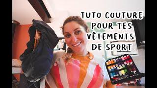 Mon Tuto couture spécial vêtements de SPORTS: Ne remplace pas, répare-le!