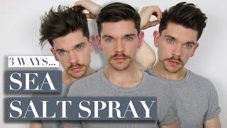 3 Ways To Use Sea Salt Spray | Men's Hair