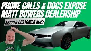 Phone Call Exposes Matt Bowers Dealership Taking Advantage Of The Elderly, Docs, Emails, Calls!