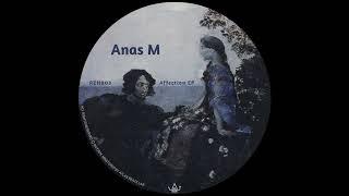 Anas M - Affection [RZH003]