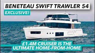 £1.4M cruiser is the ultimate home | Beneteau Swift Trawler 54 sea trial | Motor Boat & Yachting