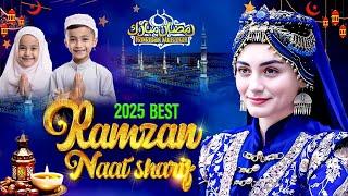 ️ 2025 Best Ramzan Naat | Very Emotional Ramzan Naat @NaatSharifislamic.~ Nonstop Beautiful Naat