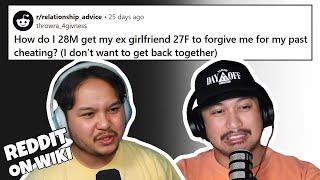 I CHEATED On My Ex But I NEED Her To FORGIVE ME! | Reddit Stories