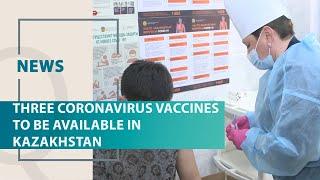 Three coronavirus vaccines to be available in Kazakhstan. Qazaq TV News