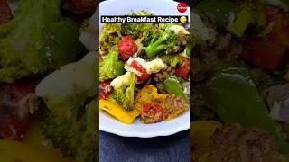 Healthy & yummy Breakfast Recipe    #breakfast #food #viral