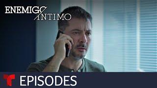 Enemigo Íntimo 2 | Episode 22 | Telemundo English