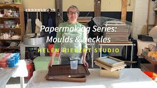 Papermaking Series: Moulds & Deckle