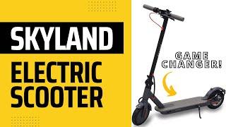 Skyland Electrical Scooter  - The Ultimate Ride | Features and Review