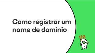 Como faz para registrar um domínio?