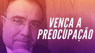 Vença a Preocupação