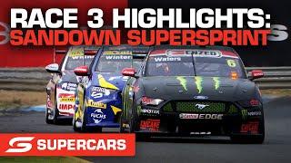 Race 3 Highlights - Penrite Oil Sandown SuperSprint | Supercars 2021