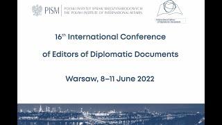 16th International Conference of Editors of Diplomatic Documents