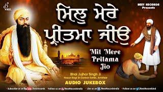 Mil Mere Pritma Jiyo - New Shabad Gurbani Kirtan 2024 - Nonstop Shabad Kirtan 2024 - Best Records