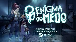 Enigma do Medo - Trailer de Gameplay