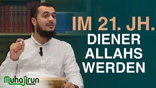 Wie Werden Wir Wahre Diener Allahs? - Ein Leben Als Abdullah