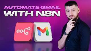 Master Gmail Automation TODAY Using n8n & AI - Save HOURS!