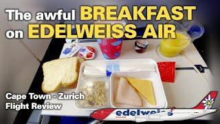 Edelweiss Air - Economy Class Flight Review | Cape Town to Zurich