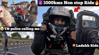 Tn police calling me 3500 Kms in 39 hours Non stop deadliest Ride| Episode - 01 | TTF |Ladakh