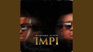 Murumba Pitch, Kabza De Small & Mthunzi - Impi (Official Audio) feat. Phila Dlozi