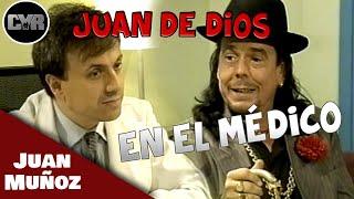 Cruz y Raya - Juan De Dios - En El Médico | Juan Muñoz Cómico