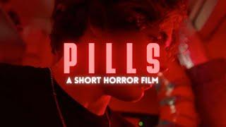 PILLS - a short horror film