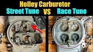 Holley Carb Street Tune VS Race Tune | Holley Carburetor Tuning | Holley Carb Secrets