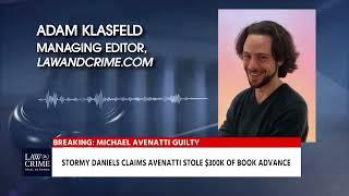 Law&Crime Network's Adam Klasfeld On The Verdict In The Michael Avenatti Federal Trial Verdict