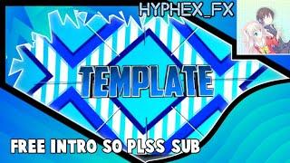 [PZP/CM3] • FREE • 2D Intro Template  • ▰▰Hyphex FX▰▰