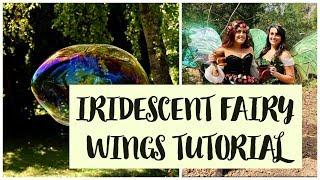 IRIDESCENT FAIRY WINGS TUTORIAL Halloween DIY