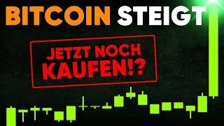 BRANDAKTUELL: Bitcoin Preis steigt und das sind die Gründe!