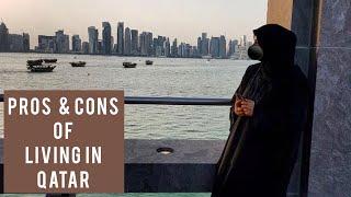 Pros and Cons Of Living in Qatar #glowwithmak