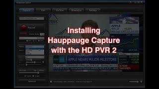 Installing Hauppauge Capture with the HD PVR 2