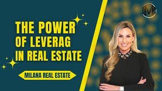 The Power of Leverage in Real Estate: How to Use Other People's Money to Make Money for Yourself