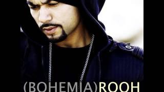 Bohemia   Rooh Soul)