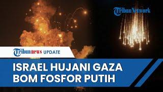 Serangan Brutal Israel Hujani Langit Gaza dengan Bom Fosfor Putih yang Bisa Membakar Korban