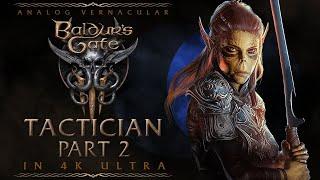 #02 Escape the Nautiloid | Baldur's Gate 3 Tactician Walkthrough | 4K Ultra PC
