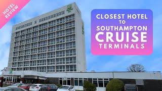 Closest hotel to Southampton Cruise Terminals